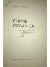 Costin D. Nenitescu - Chimie organica, vol. 1 (ed. VI) (Editia: 1966) foto
