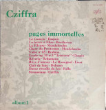 Disc vinil, LP. Pages Immortelles-GYORGY CZIFFRA