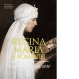 Insemnari zilnice 1930 - Regina Maria a Romaniei