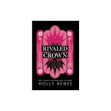 The Rivaled Crown
