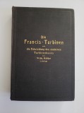 Editie Lux, Turbinele Francis in Europa (Austro-Ungaria, Cehia...), 1905, 475 p.