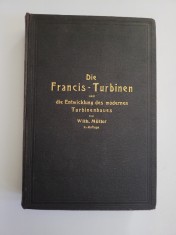 Editie Lux, Turbinele Francis in Europa (Austro-Ungaria, Cehia...), 1905, Format mare A4 475 pagini!
