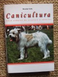 Canicultura - ghid complet de crestere a cainilor - Nicolae Turliu