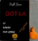 Sa ramana doar cenusa Dot la pagini interzise vol 5 Pamfil Seicaru