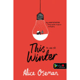 This Winter - Az idei t&eacute;l - brit bor&iacute;t&oacute;val - Alice Oseman