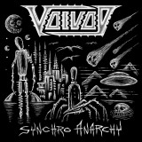 Synchro Anarchy | Voivod, Rock, Century Media