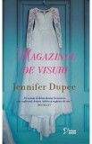 Magazinul de visuri - Jennifer Dupee