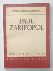 PAUL ZARIFOPOL de CONSTANTIN TRANDAFIR , 1981, DEDICATIE *
