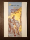 Mario Meunier - Apollonios din Tyana sau șederea unui zeu printre oameni