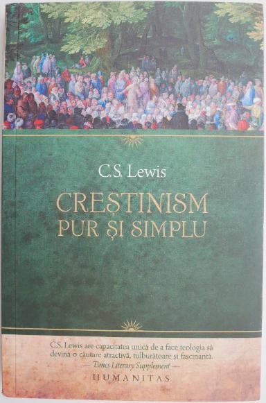 Crestinism pur si simplu &ndash; C.S.Lewis