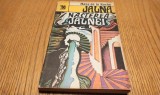 NASTEREA JALNEI Vol. XI din ciclul "JALNA"- Mazo De La Roche - 1993, 318 p.