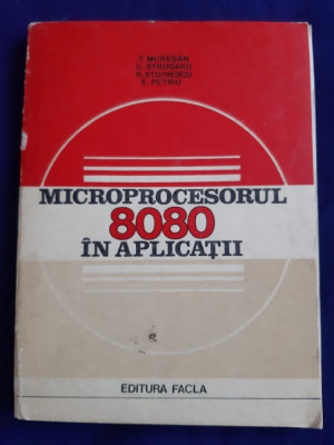 T. Muresan, C. Strugaru, R.Stoinescu - Microprocesorul 8080 &amp;icirc;n aplicații foto