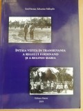 &Icirc;nt&acirc;ia vizită a Regelui Ferdinand și a Reginei Maria &icirc;n Transilvania (1919)