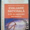 PREGATIREA EXAMENULUI DE EVALUARE NATIONALA IN 25 SAPTAMANI MATEMATICA