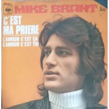 Disc vinil, LP. C&#039;est Ma Priere-MIKE BRANT-157650