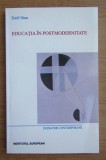 Emil Stan - Educatia in postmodernitate