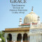 Revealed Grace: The Juristic Sufism of Ahmad Sirhindi (1564-1624)