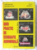 &quot;GHID PRACTIC DE ECOGRAFIE ABDOMINALA&quot;, E. III, Gh. Gluhovschi, I. Sporea, 1999