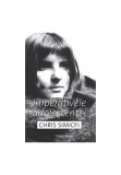 Imperativele adolescentei - Chris Simion - Trei