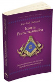 Istoria francmasonilor &ndash; Jean-Paul Dubreuil