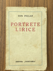 Ion Pillat - Portrete Lirice - dedicatie autograf - editia 1 foto
