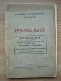 BIRNBERG / VASILESCU-NOTTARA / PERIETEANU - PENTRU ARTA ( pledoarii ) - 1928