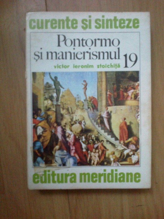 n7 PONTORMO SI MANIERISMUL-VICTOR IERONIM STOICHITA