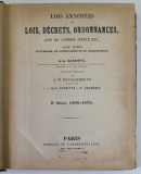SIREY - LOIS ANNOTES OU LOIS , DECRETS , ORDONNANCES , AVIS DU CONSEIL D &#039;ETAT , ETC . par A.- A. CARETTE et P. GILBERT , 1866 - 1870