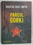 PARCUL GORKI by MARTIN CRUZ SMITH , 2015