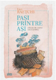 Pasi printre asi | Geo Raetchi, 2020, Libris Editorial