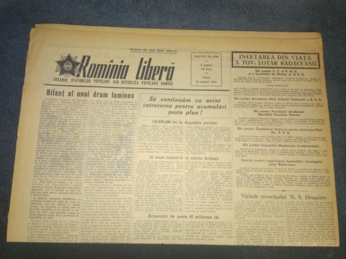 ZIARUL ROMANIA LIBERA 26 AUGUST 1955 LOTAR RADACEANU A INCETAT DIN VIATA