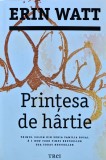 Cumpara ieftin Printesa de hartie - 2017 - Erin Watt (XC211)