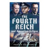 Fourth Reich and Operation Eclipse