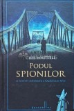 Podul spionilor - 2011 - Giles Whittell (AF186), Litera