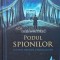 Podul spionilor - 2011 - Giles Whittell (AF186)