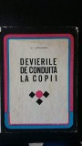 Devierile de conduita la copii,dr. I. Strachinaru