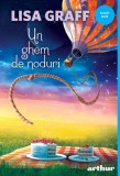 Cumpara ieftin Un ghem de noduri - Lisa Graff