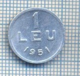 AX 585 MONEDA- ROMANIA - 1 LEU -ANUL 1951 -STAREA CARE SE VEDE