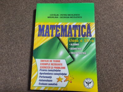 CATALIN PETRU NICOLESCU MATEMATICA CLASA A IX A foto