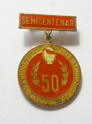 t847 MEDALIA SEMICENTENARUL UTC 1922 - 1972 UNIUNEA TINERETULUI COMUNIST foto