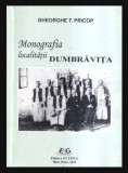 Monografia localitatii Dumbravita / Gheorghe T. Pricop