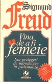 Vina de a fi femeie - Sigmund Freud - Psihanaliza, Psihologie - Editura Media Aritmetica - Limba Romana