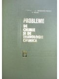 Florian Urseanu - Probleme de chimie și de tehnologie chimică (editia 1978)