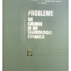 Florian Urseanu - Probleme de chimie și de tehnologie chimică (editia 1978)