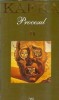 Procesul - Franz Kafka, Brosata