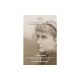 The Farmer's Wife: A True Story