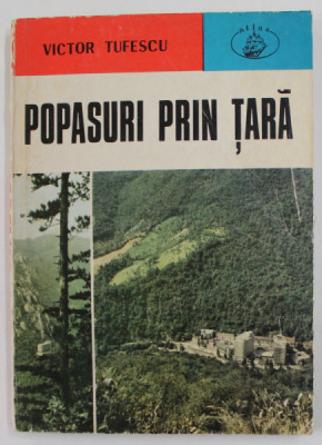 POPASURI PRIN TARA de VICTOR TUFESCU , 1976 foto