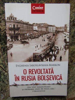 O revoltata in Rusia Bolsevica - Evghenia Iaroslavskaia-Markon foto