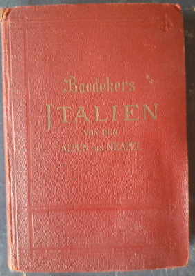 Baedeker&amp;#039;s Italien, von den Alpen bis Neapel (1931) foto