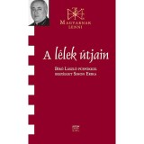 A l&eacute;lek &uacute;tjain - Besz&eacute;lget&eacute;s B&iacute;r&oacute; L&aacute;szl&oacute; p&uuml;sp&ouml;kkel - Simon Erika